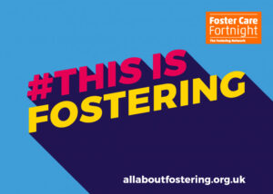 Read more about the article Foster Care Fortnight: a thank you!